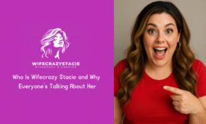 Who Is Wifecrazy St ac⁠ie and Why Everyone’s Talk‍ing About Her - Wife