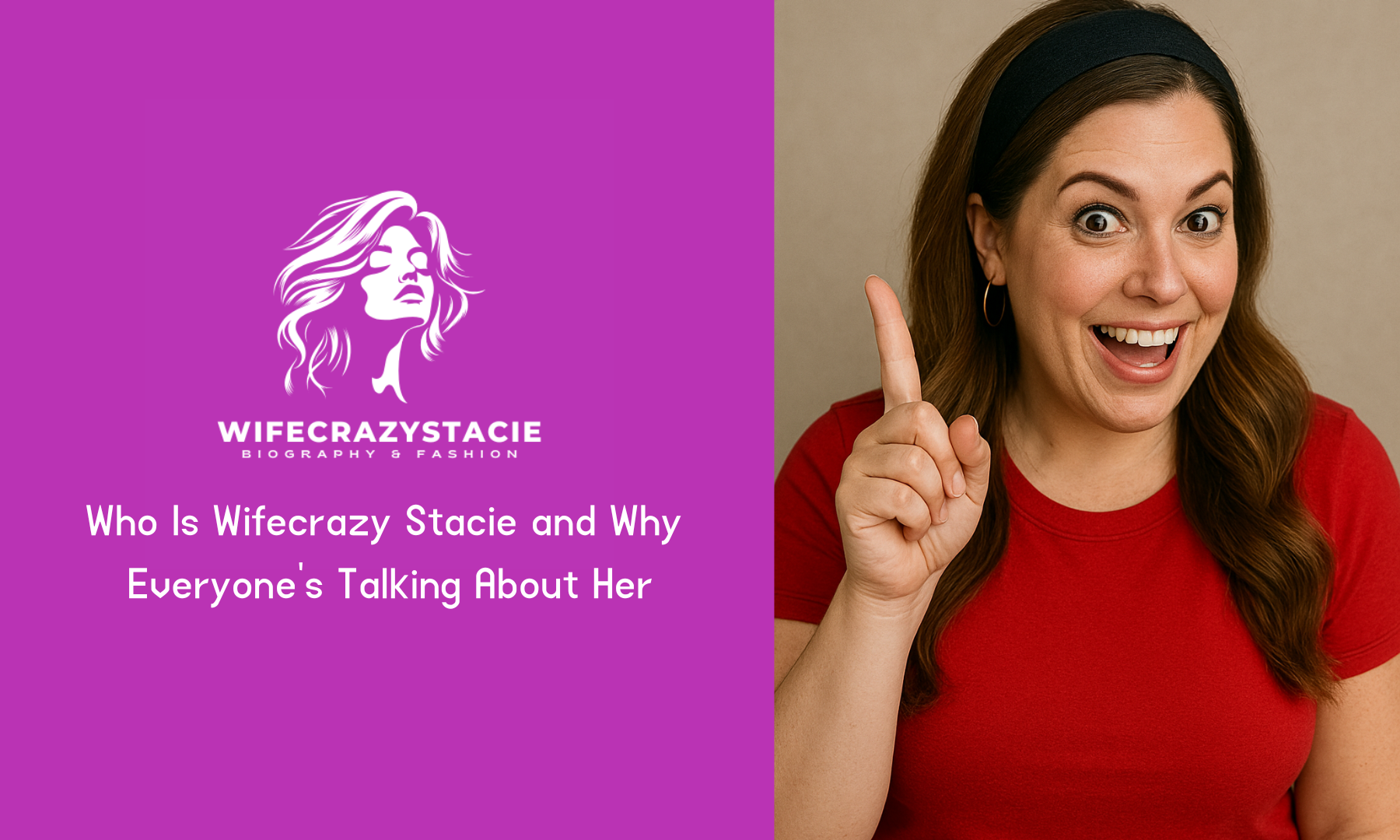 Who Is Wifecrazy St​ac⁠ie and​ Why Everyone’s Talk‍ing About Her