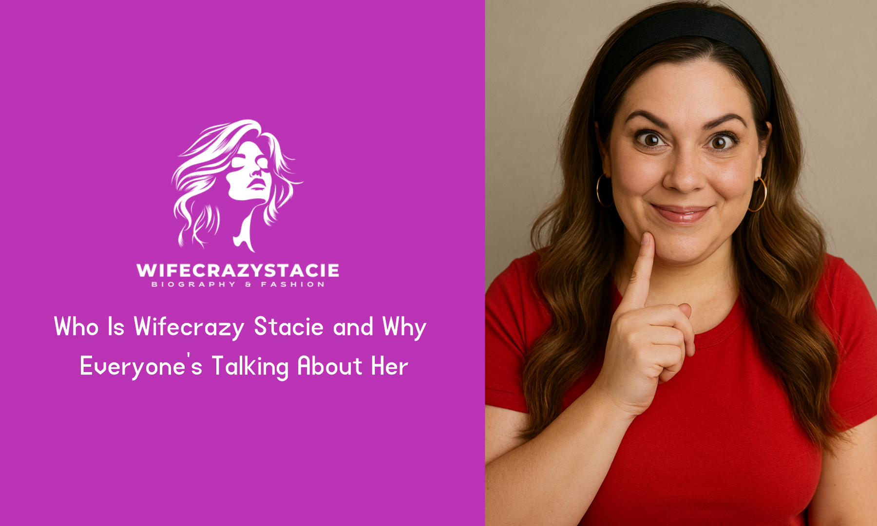Who Is Wifecrazy St​ac⁠ie and​ Why Everyone’s Talk‍ing About Her